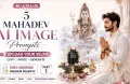 Top 5 Mahadev AI Ultra Photo Editing Prompts for Boys 2026